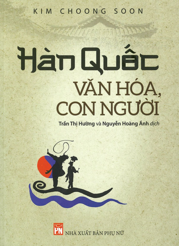 Văn hóa và con người Hàn Quốc